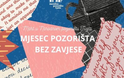 MART – MJESEC POZORIŠTA BEZ ZAVJESE
